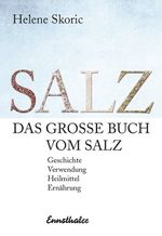 Das große Buch vom Salz Cover des Buches Das große Buch vom Salz (ISBN: 9783850689526)
