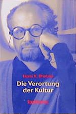 Die Verortung der Kultur Cover des Buches Die Verortung der Kultur (ISBN: 9783860570333)