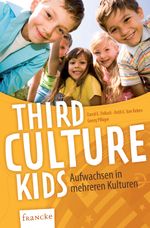 Third Culture Kids Cover des Buches Third Culture Kids (ISBN: 9783861226321)