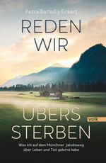 Reden wir übers Sterben Cover des Buches Reden wir übers Sterben (ISBN: 9783862225071)