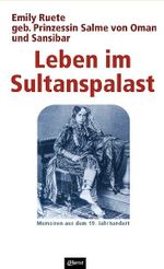 Leben im Sultanspalast Cover des Buches Leben im Sultanspalast (ISBN: 9783863930431)