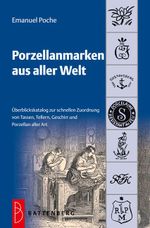 Porzellanmarken aus aller Welt Cover des Buches Porzellanmarken aus aller Welt (ISBN: 9783866460805)