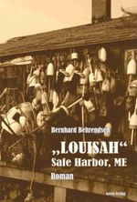 LOUISAH - Safe Harbor, ME Cover des Buches LOUISAH - Safe Harbor, ME (ISBN: 9783866853089)