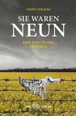 SIE WAREN NEUN Cover des Buches SIE WAREN NEUN (ISBN: 9783867294041)