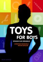 Toys for Boys Cover des Buches Toys for Boys (ISBN: 9783867871303)