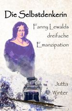 Die Selbstdenkerin Cover des Buches Die Selbstdenkerin (ISBN: 9783868413366)