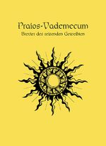 DSA - Praios-Vademecum Cover des Buches DSA - Praios-Vademecum (ISBN: 9783868891331)