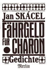 Fährgeld für Charon Cover des Buches Fährgeld für Charon (ISBN: 9783875360936)