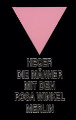 Die Männer mit dem rosa Winkel Cover des Buches Die Männer mit dem rosa Winkel (ISBN: 9783875361247)