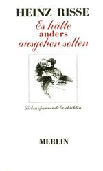Es hätte anders ausgehen sollen Cover des Buches Es hätte anders ausgehen sollen (ISBN: 9783875361988)