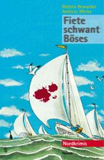 Fiete schwant Böses Cover des Buches Fiete schwant Böses (ISBN: 9783880429512)