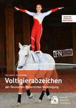 Die Voltigierabzeichen der Deutschen Reiterlichen Vereinigung Cover des Buches Die Voltigierabzeichen der Deutschen Reiterlichen Vereinigung (ISBN: 9783885428770)