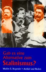 Gab es eine Alternative zum Stalinismus? Cover des Buches Gab es eine Alternative zum Stalinismus? (ISBN: 9783886340682)