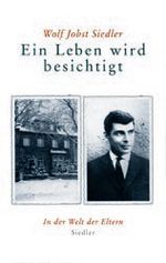 Ein Leben wird besichtigt Cover des Buches Ein Leben wird besichtigt (ISBN: 9783886807048)