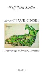 Auf der Pfaueninsel Cover des Buches Auf der Pfaueninsel (ISBN: 9783886808694)