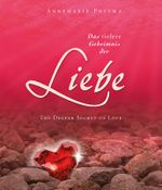 Das tiefere Geheimnis der Liebe Cover des Buches Das tiefere Geheimnis der Liebe (ISBN: 9783890605968)