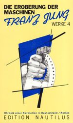 Werke / Eroberung der Maschinen Cover des Buches Werke / Eroberung der Maschinen (ISBN: 9783894011611)