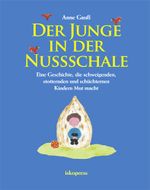 Der Junge in der Nussschale Cover des Buches Der Junge in der Nussschale (ISBN: 9783894033675)