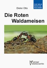 Die roten Waldameisen Cover des Buches Die roten Waldameisen (ISBN: 9783894327187)
