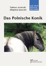 Das Polnische Konik Cover des Buches Das Polnische Konik (ISBN: 9783894329136)