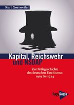 Kapital, Reichswehr und NSDAP Cover des Buches Kapital, Reichswehr und NSDAP (ISBN: 9783894384555)