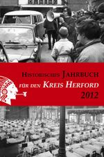 Historisches Jahrbuch für den Kreis Herford Cover des Buches Historisches Jahrbuch für den Kreis Herford (ISBN: 9783895349195)