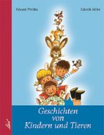 Geschichten von Kindern und Tieren Cover des Buches Geschichten von Kindern und Tieren (ISBN: 9783896033277)