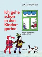 Ich gehe schon in den Kindergarten Cover des Buches Ich gehe schon in den Kindergarten (ISBN: 9783896033802)