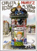 Moritz in der Litfaßsäule Cover des Buches Moritz in der Litfaßsäule (ISBN: 9783896033949)