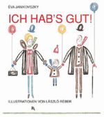 Ich hab's gut! Cover des Buches Ich hab's gut! (ISBN: 9783896034168)