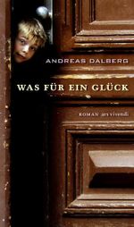 Was für ein Glück Cover des Buches Was für ein Glück (ISBN: 9783897169982)