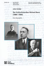 Der Kulturhistoriker Richard Benz (Buchreihe der Stadt Heidelberg) Cover des Buches Der Kulturhistoriker Richard Benz (Buchreihe der Stadt Heidelberg) (ISBN: 9783897356191)