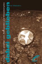 dabei geblieben Cover des Buches dabei geblieben (ISBN: 9783897715769)