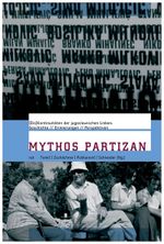 Mythos Partizan Cover des Buches Mythos Partizan (ISBN: 9783897718241)