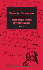 Memoiren eines Revolutionärs / Memoiren eines Revolutionärs Bd. 1 Cover des Buches Memoiren eines Revolutionärs / Memoiren eines Revolutionärs Bd. 1 (ISBN: 9783897719019)