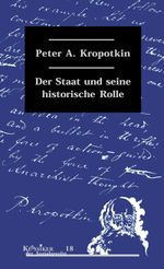 Der Staat und seine historische Rolle Cover des Buches Der Staat und seine historische Rolle (ISBN: 9783897719163)