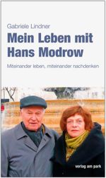Mein Leben mit Hans Modrow Cover des Buches Mein Leben mit Hans Modrow (ISBN: 9783897934047)