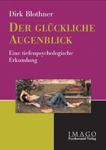 Der glückliche Augenblick Cover des Buches Der glückliche Augenblick (ISBN: 9783898062176)