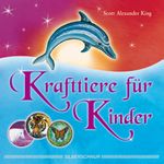 Krafttiere für Kinder Cover des Buches Krafttiere für Kinder (ISBN: 9783898453639)