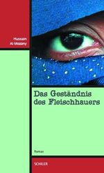 Das Geständnis des Fleischhauers Cover des Buches Das Geständnis des Fleischhauers (ISBN: 9783899302974)