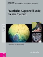 Praktische Augenheilkunde für den Tierarzt Cover des Buches Praktische Augenheilkunde für den Tierarzt (ISBN: 9783899930016)