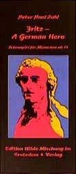 Fritz - A German Hero (Edition wilde Mischung) Cover des Buches Fritz - A German Hero (Edition wilde Mischung) (ISBN: 9783900434496)