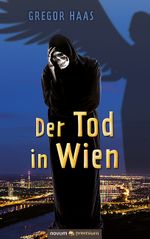 Der Tod in Wien Cover des Buches Der Tod in Wien (ISBN: 9783903861473)