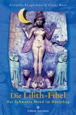 Die Lilith-Fibel Cover des Buches Die Lilith-Fibel (ISBN: 9783907029787)