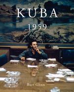 Kuba 1959 Cover des Buches Kuba 1959 (ISBN: 9783907100592)