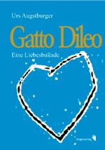 Gatto Dileo Cover des Buches Gatto Dileo (ISBN: 9783908010685)