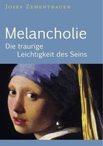 Melancholie Cover des Buches Melancholie (ISBN: 9783925931451)