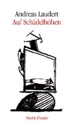 Auf Schädelhöhen Cover des Buches Auf Schädelhöhen (ISBN: 9783926112934)