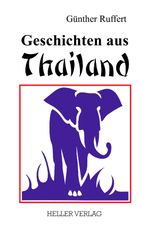 Geschichten aus Thailand Cover des Buches Geschichten aus Thailand (ISBN: 9783929403374)