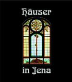 Häuser in Jena Cover des Buches Häuser in Jena (ISBN: 9783932081101)